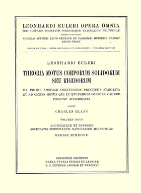 Theoria motus corporum solidorum seu rigidorum ex primis nostrae cognitionis principiis stabilita et ad omnes motus qui in huiusmodi corpora cadere possunt accomodata 2nd part.