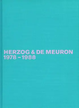 Herzog & de Meuron 1978-1988