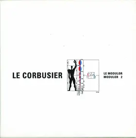 Le Modulor et Modulor 2