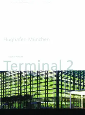 Flughafen München, Terminal 2 / Munich Airport International, Terminal 2