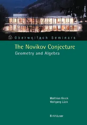 The Novikov Conjecture