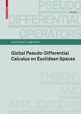 Global Pseudo-differential Calculus on Euclidean Spaces