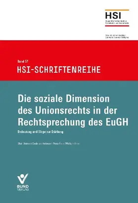 Die soziale Dimension des Unionrechts in der Rechtsprechung des EuGH