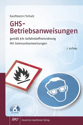 GHS - Betriebsanweisungen gemäß § 14 Gefahrstoffverordnung