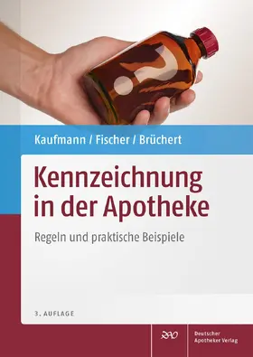 Kennzeichnung in der Apotheke