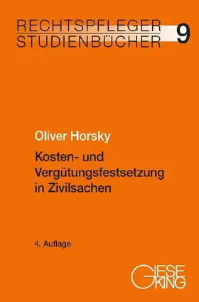 Kosten- und Vergütungsfestsetzung in Zivilsachen