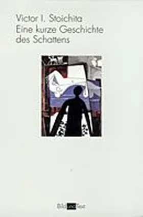 Eine kurze Geschichte des Schattens
