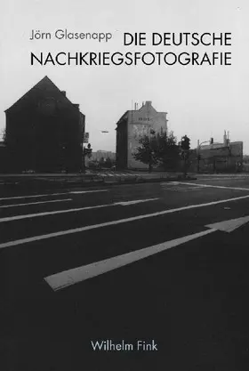 Die deutsche Nachkriegsfotografie