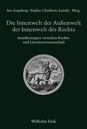 Die Innenwelt der Außenwelt der Innenwelt des Rechts