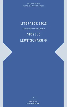 Literator 2012: Sibylle Lewitscharoff