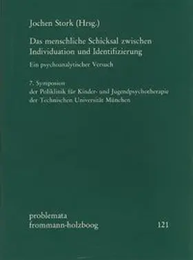Das menschliche Schicksal zwischen Individuation und Identifizierung. Ein psychoanalytischer Versuch
