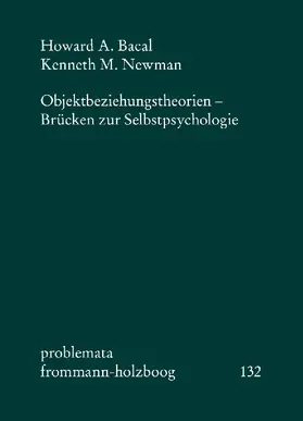 Objektbeziehungstheorien - Brücken zur Selbstpsychologie