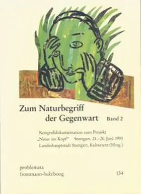 Zum Naturbegriff der Gegenwart