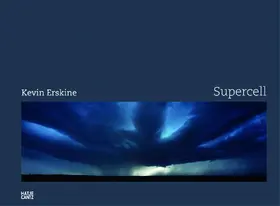 Kevin Erskine. Supercell