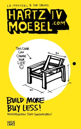 Hartz IV Moebel.com – Möbel selber bauen: DIY-Design für kleines Budget & kreative Wohnideen (Bilinguale Ausgabe: Deutsch/Englisch)