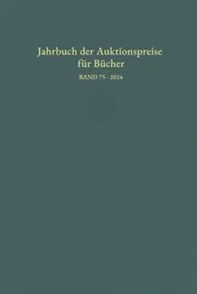 Jahrbuch der Auktionspreise für Bücher, Handschriften und Autographen