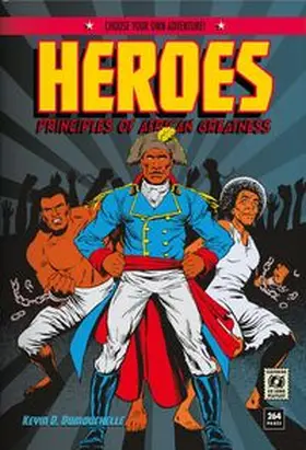 Heroes - Principles of African Greatness