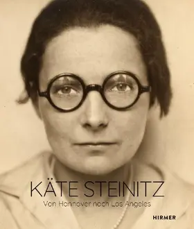 Käte Steinitz - Von Hannover nach Los Angeles
