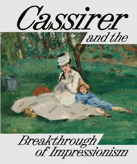 Cassirer and the Breakthrough of Impressionism