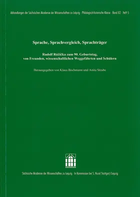 Sprache, Sprachvergleich, Sprachträger