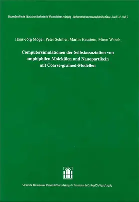 Computersimulationen der Selbstassoziation von amphiphilen Molekülen und Nanopartikeln mit Coarse-grained-Modellen