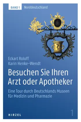 Besuchen Sie Ihren Arzt oder Apotheker Band 1