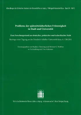 Probleme der spätmittelalterlichen Frömmigkeit in Stadt und Universität