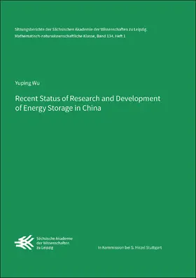 Recent Status of Research and Development of Energy Storage in China