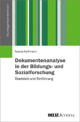 Dokumentenanalyse in der Bildungs- und Sozialforschung