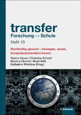 transfer Forschung - Schule. Heft 10