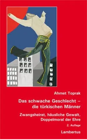 Das schwache Geschlecht - die türkischen Männer