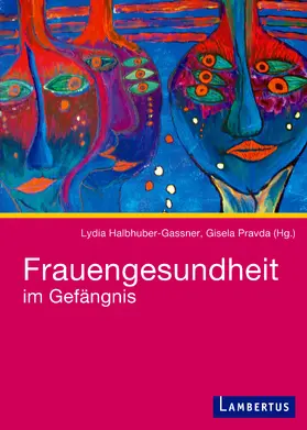 Frauengesundheit im Gefängnis