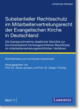 Substantieller Rechtsschutz im Mitarbeitervertretungsrecht der Evangelischen Kirche in Deutschland