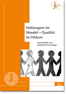 Halt(ungen) im Wandel – Qualität im Diskurs