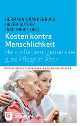Kosten kontra Menschlichkeit