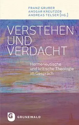 Verstehen und Verdacht