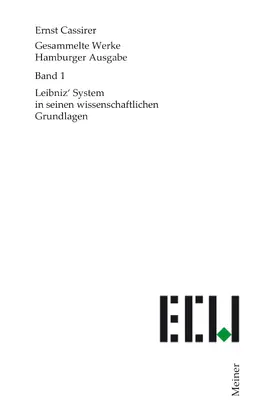 Leibniz' System in seinen wissenschaftlichen Grundlagen