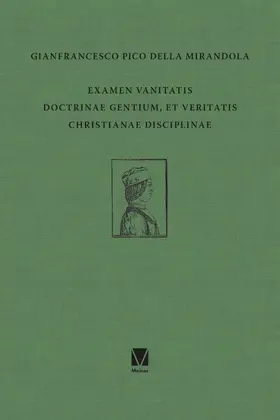 Examen vanitatis doctrinae gentium, et veritatis Christianae disciplinae