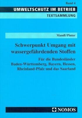 Schwerpunkt Umgang mit wassergefährdenden Stoffen