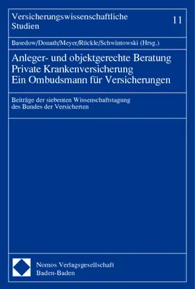 Anleger- und objektgerechte Beratung - Private Krankenversicherung - Ein Ombudsmann für Versicherungen