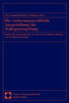 Die verfassungsrechtliche Ausgestaltung der Volksgesetzgebung