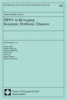 ÖPNV in Bewegung. Konzepte, Probleme, Chancen