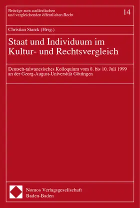 Staat und Individuum im Kultur- und Rechtsvergleich