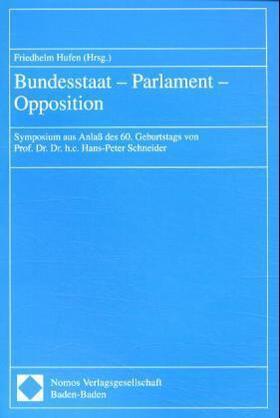 Bundesstaat, Parlament, Opposition