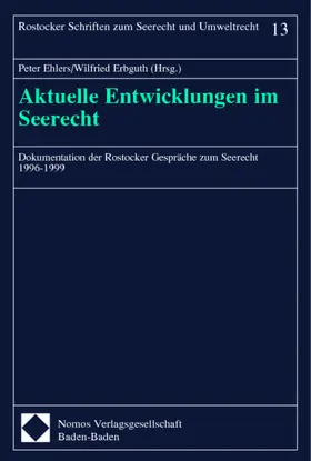 Aktuelle Entwicklungen im Seerecht