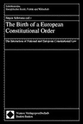 The Birth of a European Constitutional Order