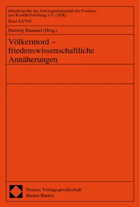 Völkermord - friedenswissenschaftliche Annäherungen