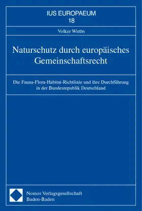 Naturschutz durch europäisches Gemeinschaftsrecht