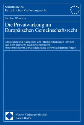 Die Privatwirkung im Europäischen Gemeinschaftsrecht