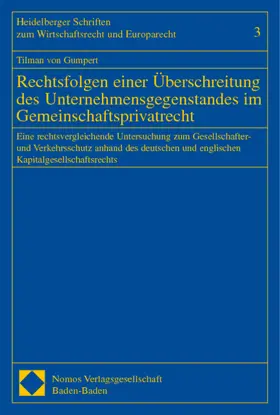 Rechtsfolgen einer Überschreitung des Unternehmensgegenstandes im Gemeinschaftsprivatrecht